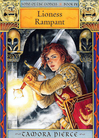 Lioness Rampant (Song of the Lioness, #4)