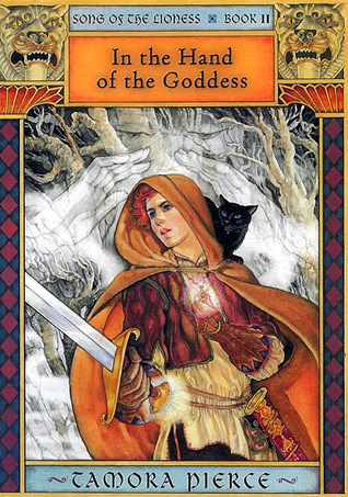 In the Hand of the Goddess (Song of the Lioness, #2)