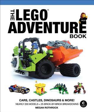 The LEGO Adventure Book, Vol. 1: Cars, Castles, Dinosaurs and More!