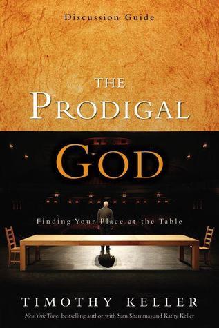 The Prodigal God Discussion Guide book cover