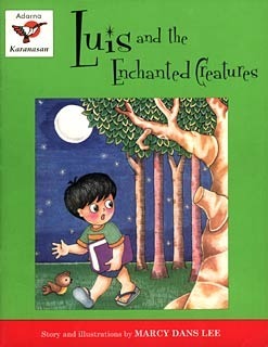 Luis and the Enchanted Creatures