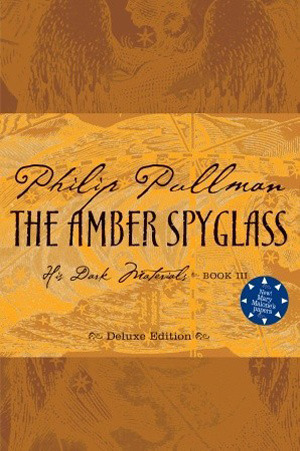 The Amber Spyglass (His Dark Materials, #3)