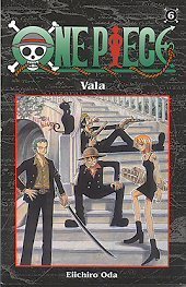 One Piece 6: Vala
