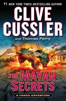 The Mayan Secrets (Fargo Adventure, #5)
