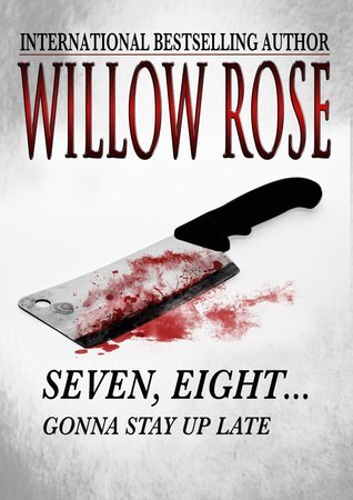Seven, Eight… Gonna Stay Up Late book cover