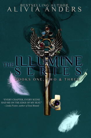 The Illumine Series: Books One, Two & Three by Alivia Anders | Goodreads