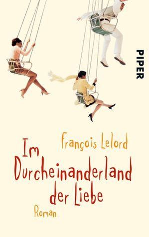 Im Durcheinanderland der Liebe book cover