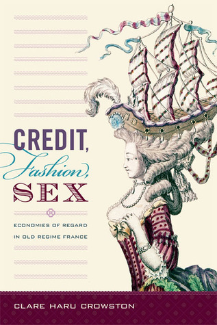 Credit, Fashion, Sex book cover