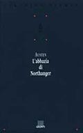 L'abbazia di Northanger
