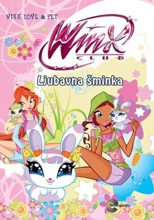 Un trucco per amore (Winx Club) (Pet Series) book cover
