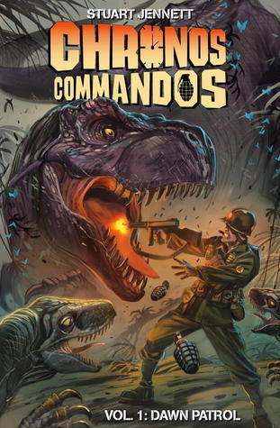 Chronos Commandos: Dawn Patrol