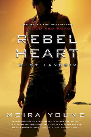 Rebel Heart (Dust Lands, #2)