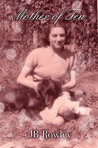 Mother of Ten