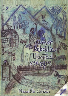 Amor, rebeldía, libertad y sangre