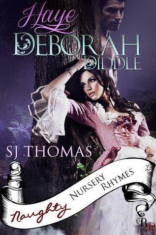 Deb Diddle Haye Deborah Diddle by S.J. Thomas | Goodreads