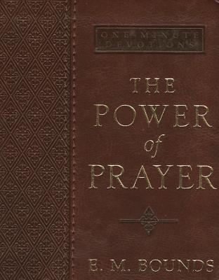 The Power of Prayer by E.M. Bounds | Goodreads