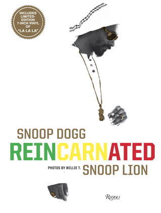 Snoop Dogg: Reincarnated by Snoop Dogg | Goodreads