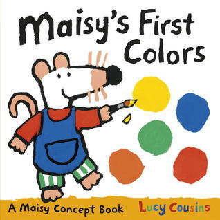 Maisy's First Colors book cover