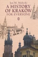 A History of Kraków for Everyone