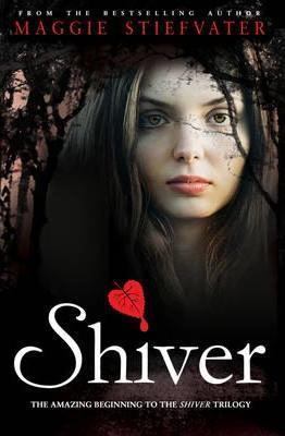Shiver (The Wolves of Mercy Falls, #1)