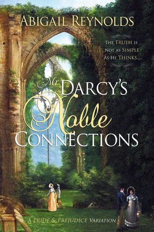 Mr. Darcy's Noble Connections book cover