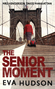 The Senior Moment
