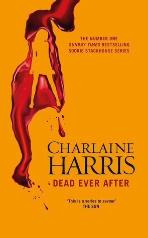 Dead Ever After (Sookie Stackhouse, #13)