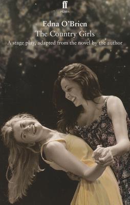 The Country Girls (Faber Drama)
