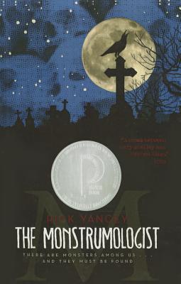 The Monstrumologist (The Monstrumologist, #1)