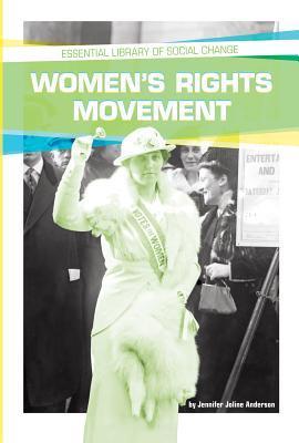 Women's Rights Movement by Jennifer Joline Anderson | Goodreads
