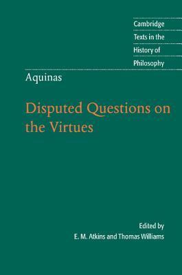 Disputed Questions on the Virtues book cover