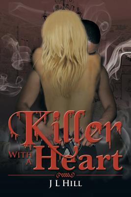Killer with a Heart