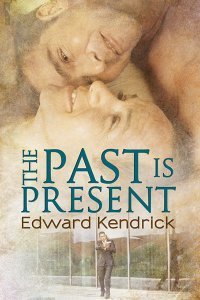 The Past Is Present book cover