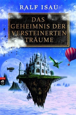 Das Geheimnis der versteinerten Träume book cover