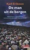 De man uit de bergen