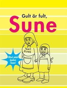 Gult är fult, Sune book cover