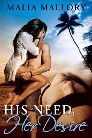 His Need, Her Desire