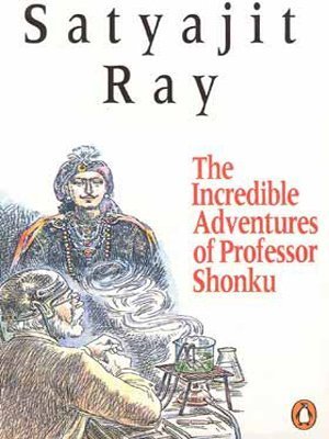 Incredible Adventures of Professor Shonku