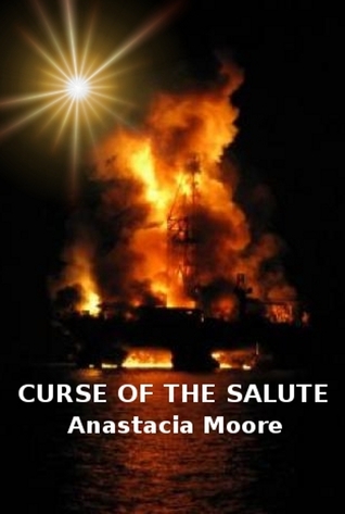 Book cover for Curse of The Salute by Anastacia Moore