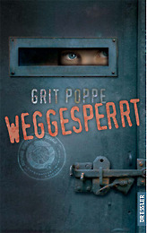Weggesperrt