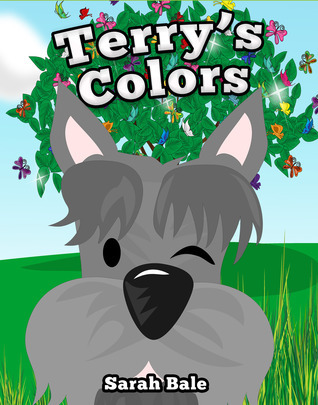 Terry's Colors by Sarah Bale | Goodreads