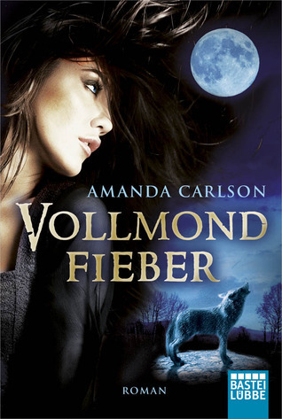 Vollmondfieber (Jessica McClain, #1)