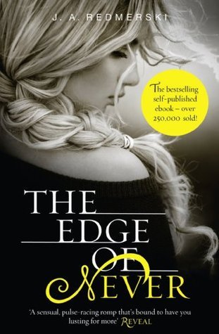 The Edge of Never (The Edge of Never, #1)