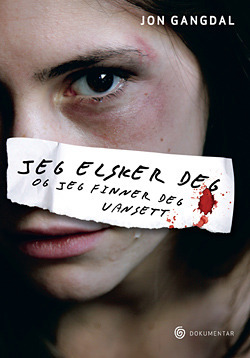 Jeg elsker deg, og jeg finner deg uansett