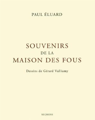 Souvenirs de la maison des fous book cover