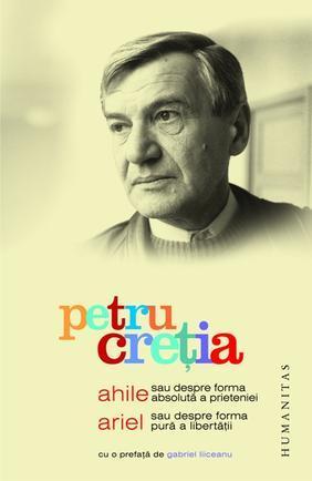 Ahile sau Despre forma absolută a prieteniei. Ariel sau Despre forma pură a libertății book cover