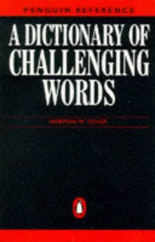 Dictionary of Challenging Words (Reference Books) by Norman Schur ...