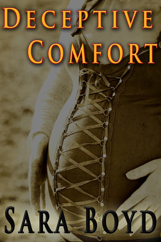 Deceptive Comfort by Sara Boyd | Goodreads