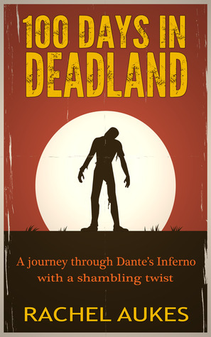 100 Days in Deadland book cover