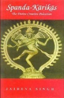 Spanda-Karikas: The Divine Creative Pulsation
